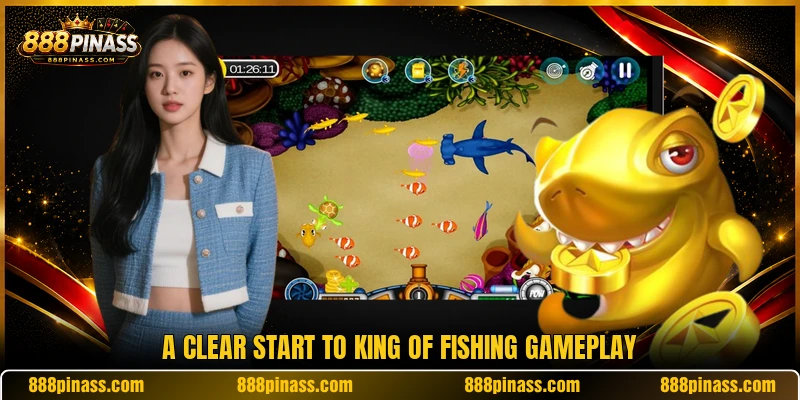 A clear start to King of Fishing gameplay