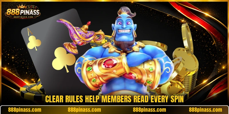 Clear rules help members read every spin