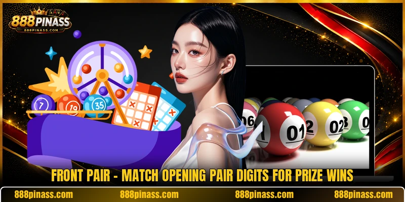 Front Pair - Match Opening Pair Digits For Prize Wins