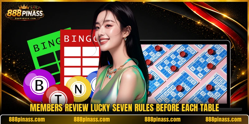 Members review Lucky Seven rules before each table