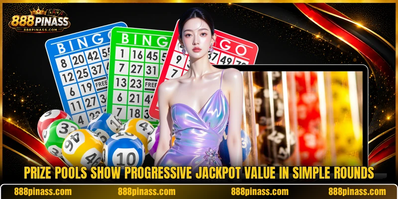 Prize pools show Progressive Jackpot value in simple rounds Prize pools show Progressive Jackpot value in simple rounds